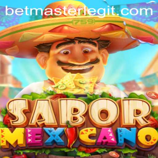 Exploring the Vibrant World of SaborMexicano with Betmaster